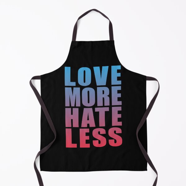 Item preview, LOVE MORE HATE LESS designed and sold by Dwarf-Monkey.