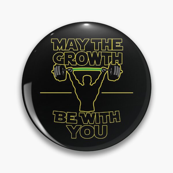 Item preview, May The Growth Be With You Gym Muscle Gain designed and sold by MasterKlaw.