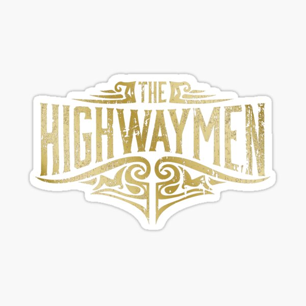 The Highwaymen Stickers | Redbubble