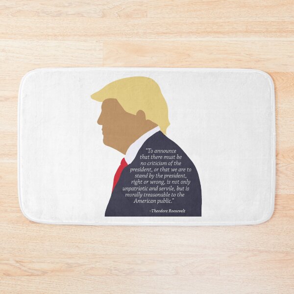 Item preview, Teddy Roosevelt quote + Donald Trump designed and sold by bcairo.