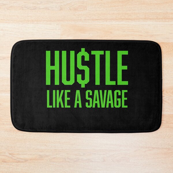 Item preview, Hustle Like a Savage, Hustle Mentality designed and sold by HustleLife.