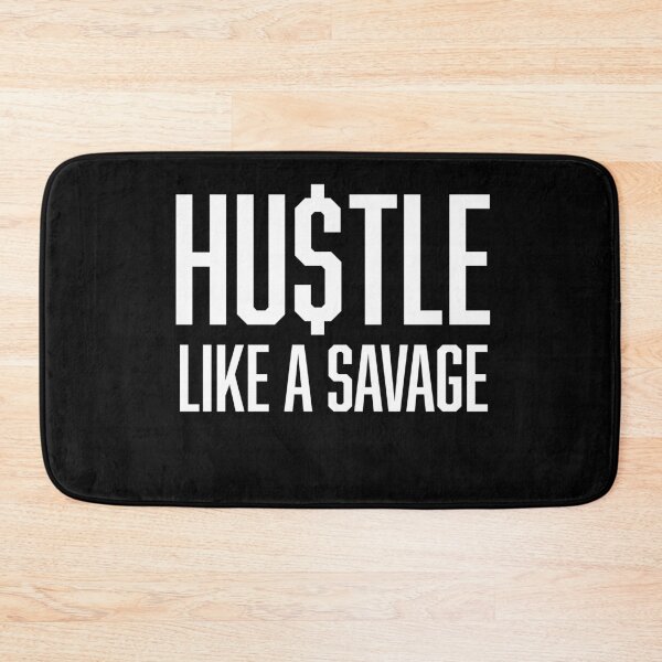 Item preview, Hustle Like a Savage, Hustle Mentality designed and sold by HustleLife.