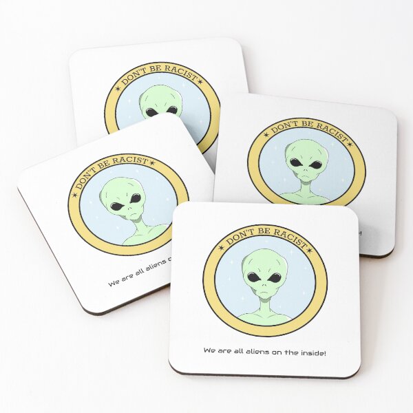 Item preview, Don't be racist. We are all alien on the inside! designed and sold by Astronomialien.