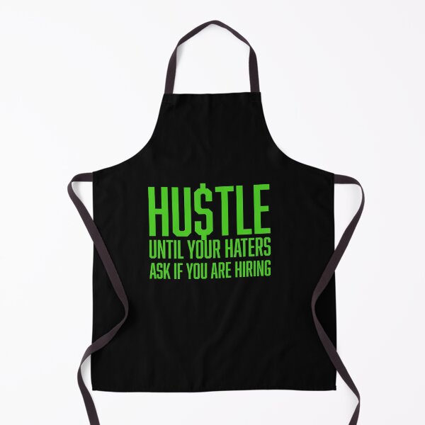 Item preview, Hustle Until Your Haters Ask If You Are Hiring, Hustle Mentality designed and sold by HustleLife.