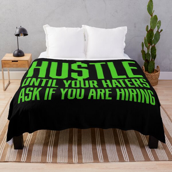 Item preview, Hustle Until Your Haters Ask If You Are Hiring, Hustle Mentality designed and sold by HustleLife.