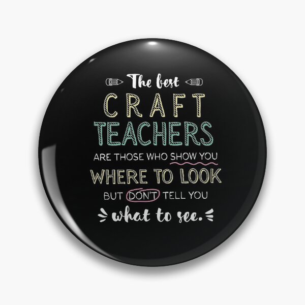 Item preview, The best Craft Teachers Appreciation Gifts - Quote Show you where to look designed and sold by betternotes.