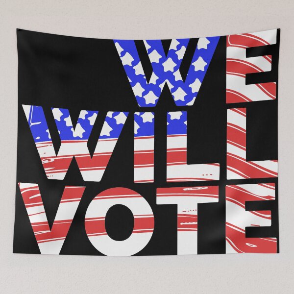 Item preview, We Will Vote designed and sold by Dan Brady.