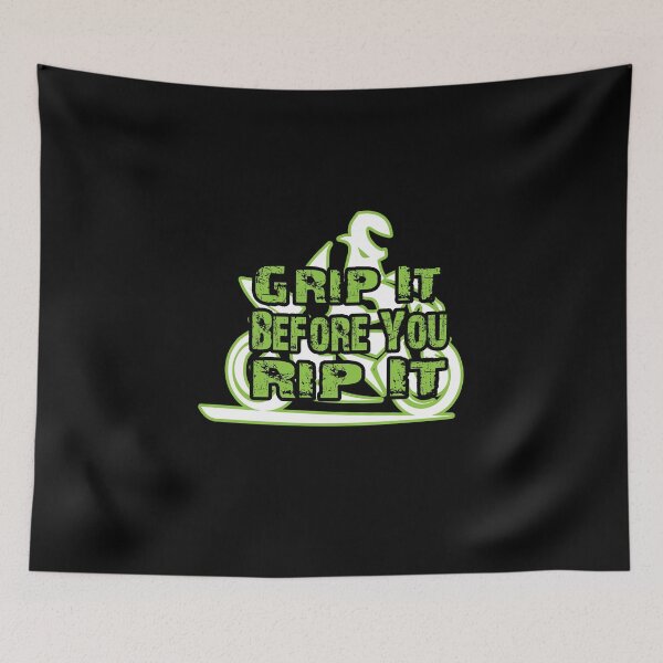 Item preview, Grip It Before You Rip It , bike riders designed and sold by alikassi.