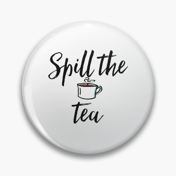 Item preview, Spill the tea designed and sold by Happy  Holiday.