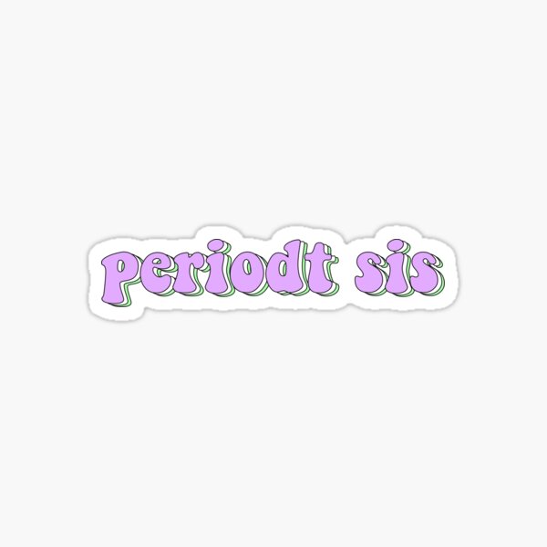 Pin on period sis