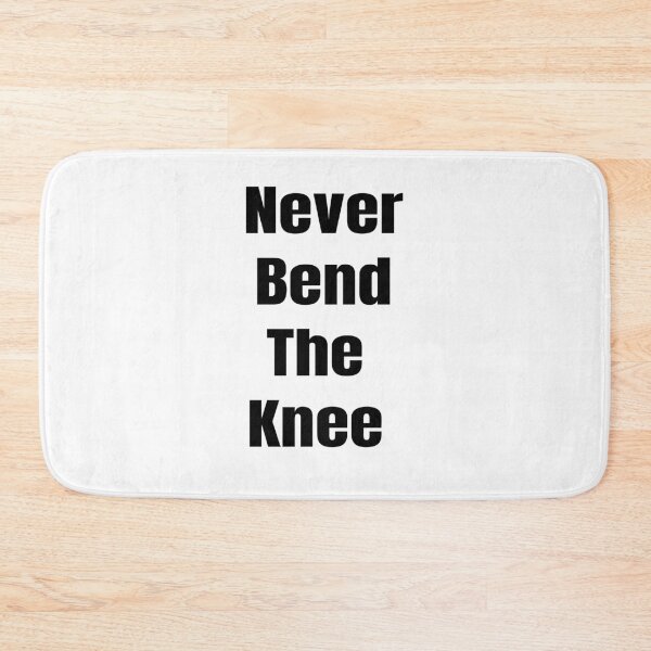 Item preview, Never Bend the Knee designed and sold by MoMasry.