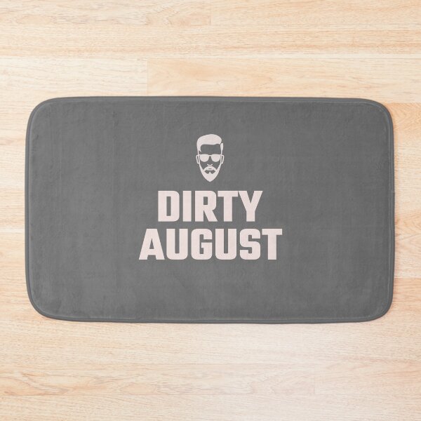 Item preview, dirty august designed and sold by Firefamily.