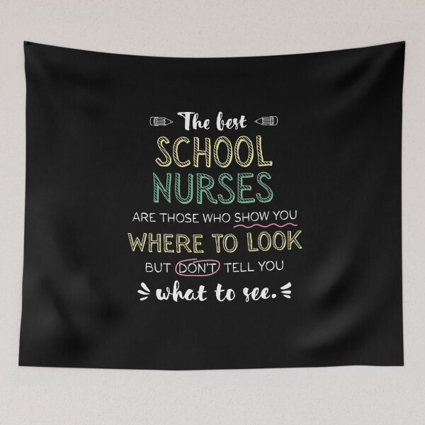 Item preview, The best School Nurses Appreciation Gifts - Quote Show you where to look designed and sold by betternotes.