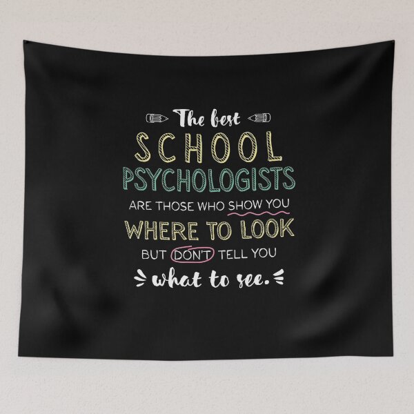 Item preview, The best School Psychologists Appreciation Gifts - Quote Show you where to look designed and sold by betternotes.