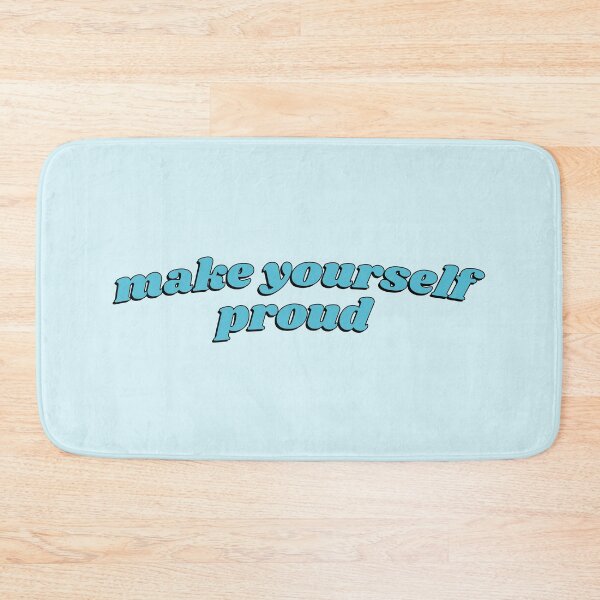 Item preview, make yourself proud designed and sold by The Little Boutique.