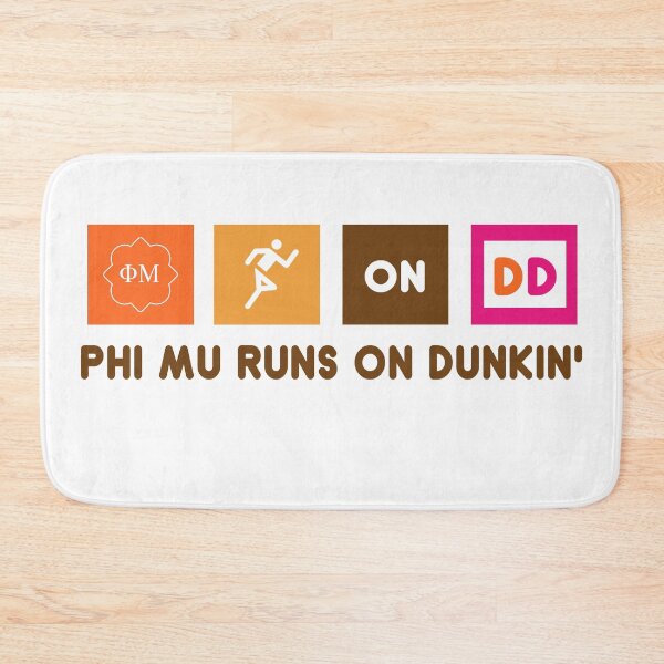 Item preview, phi mu runs on dunkin designed and sold by caitlyn5a.