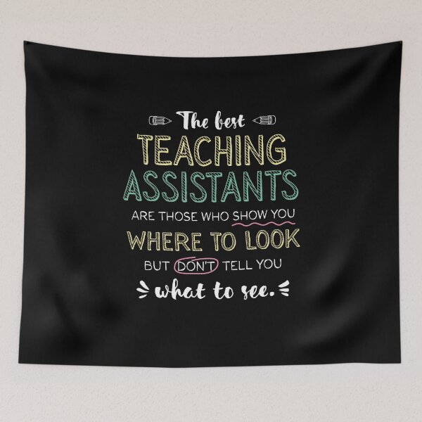Item preview, The best Teaching Assistants Appreciation Gifts - Quote Show you where to look designed and sold by betternotes.