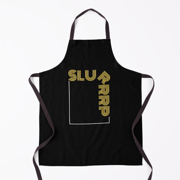 Item preview, SLURRRRP designed and sold by sillyaprons.