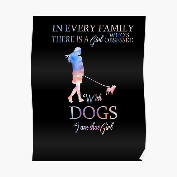 In Jeder Familie Gibt Es Einen Jungen Der Von Hunden Besessen Ist Poster Von The Bio Redbubble