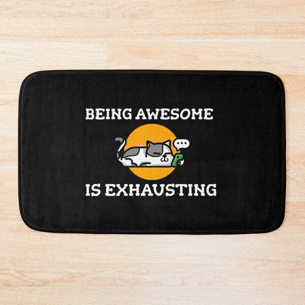 Item preview, Being Awesome is Exhausting designed and sold by LLBee.