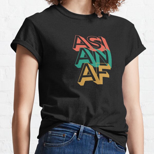 Asian AF Classic T-Shirt