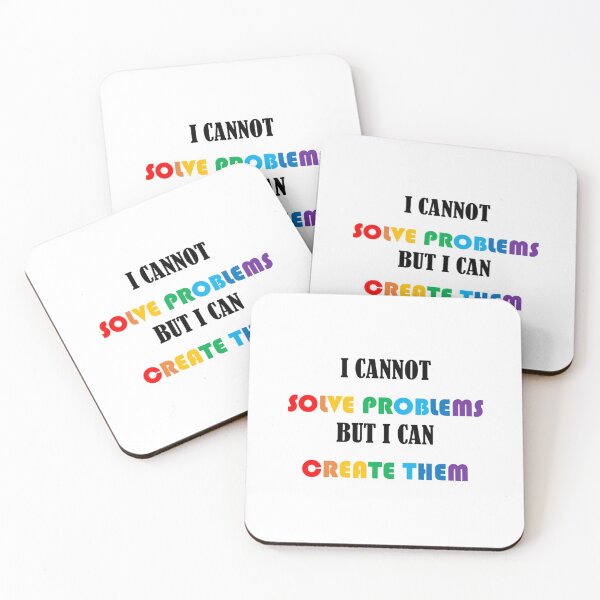 Item preview, I Cannot Solve Problems But I Can Create Them  designed and sold by DandelionDecor.