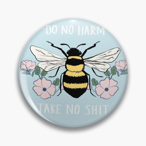 Item preview, Do No Harm - Take No Shit designed and sold by Eimphee.
