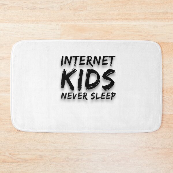 Item preview, Internet Kids Never Sleep designed and sold by MillanMarketing.