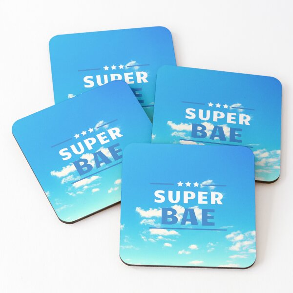 Item preview, U got that Super Bae - Clear Skies designed and sold by skykarrot.