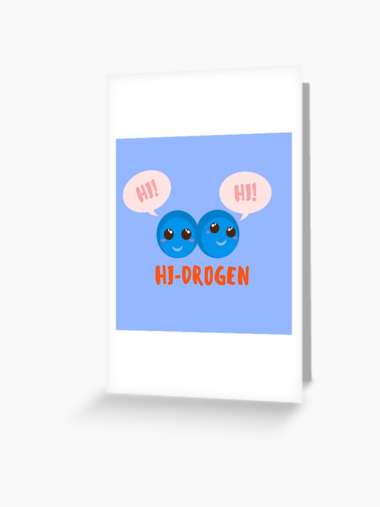 Tarjetas de felicitación «Molécula De Hidrógeno H2 Caricatura Linda Dice  Hola» de twicetrader | Redbubble