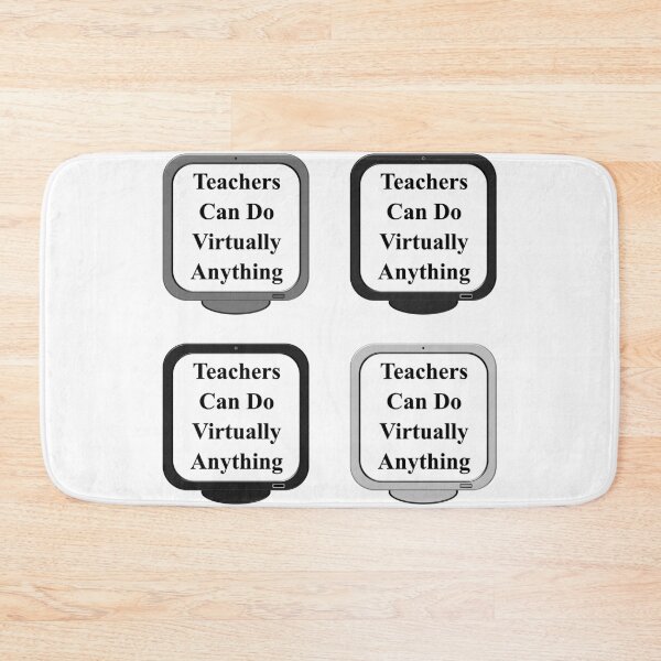Item preview, Teachers Can Do Virtually Anything B&W designed and sold by toddbrooney.