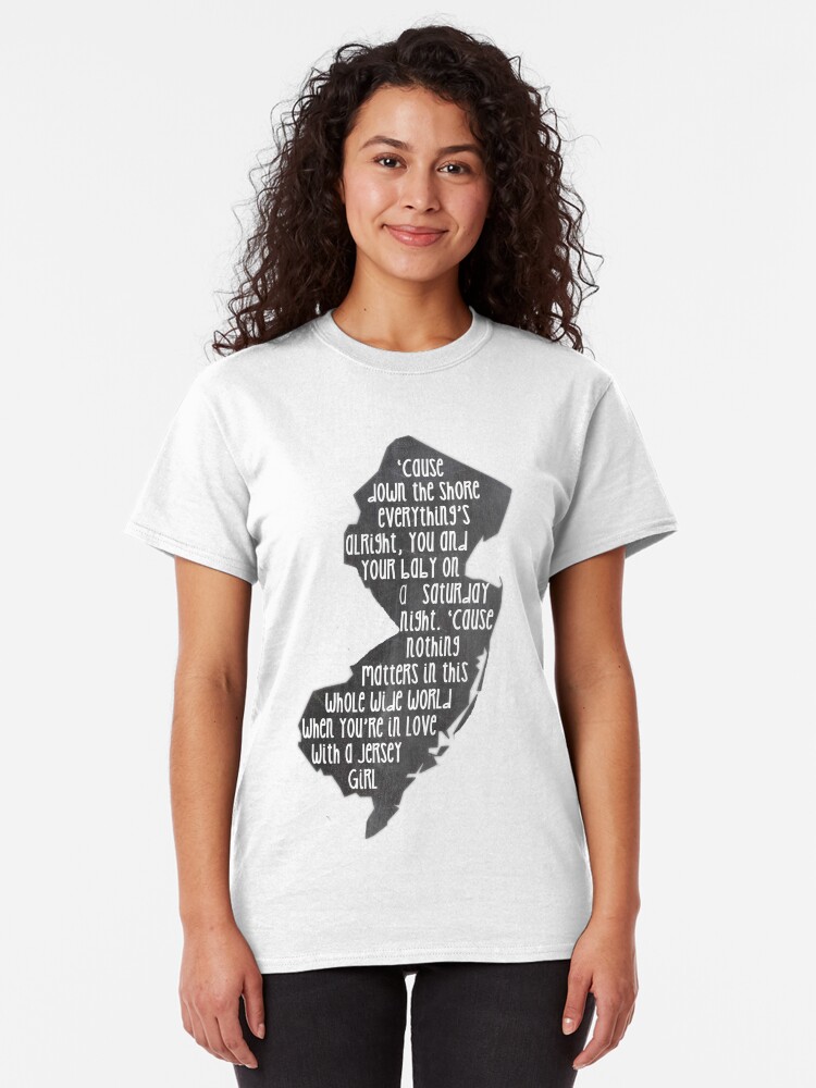 "Jersey Girl" Tshirt by DanaElyse Redbubble