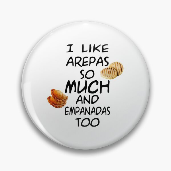 Artikelvorschau, Ich mag Arepas und Empanadas entworfen und verkauft von Maria Gonzalez.