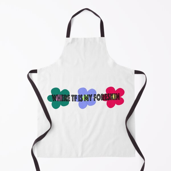 Item preview, Where is my foreskin designed and sold by mollzfahdays.