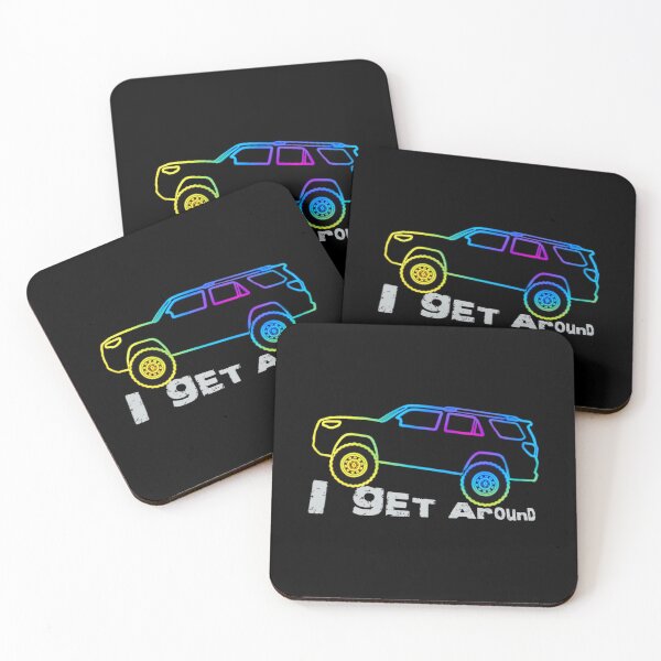 Item preview, I Get Around 4Runner designed and sold by Sleepygirl2010.