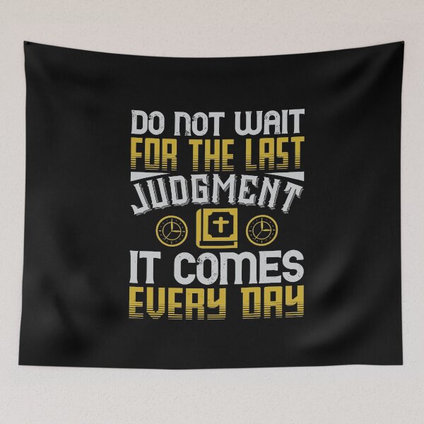 Item preview, Last judgement day | Religious quotes | Typography design black designed and sold by teamph.