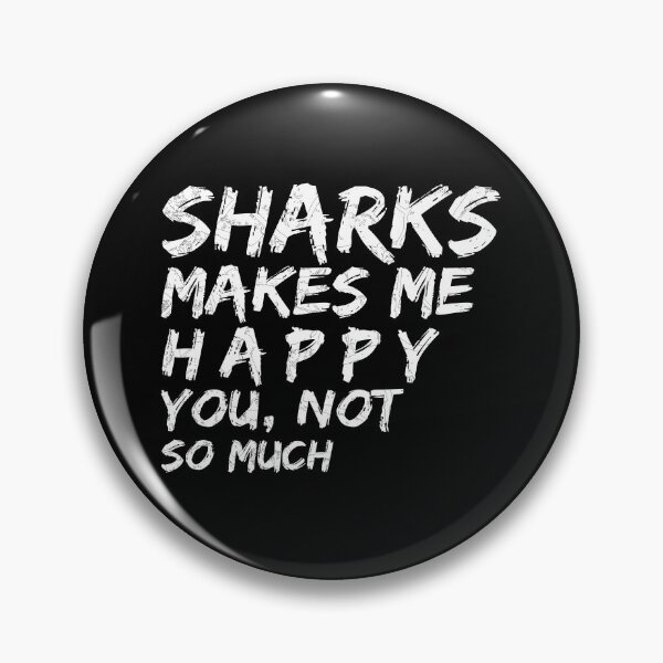 Item preview, Shark Make Me Happy You Not So Much designed and sold by MoMasry.