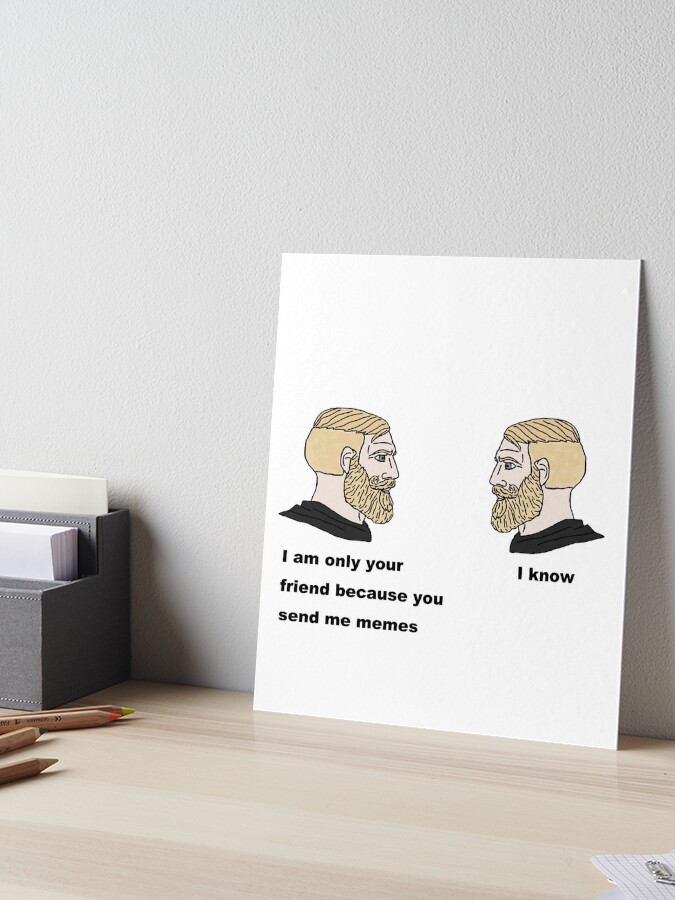 Yes Chad But Flipped | Art Board Print