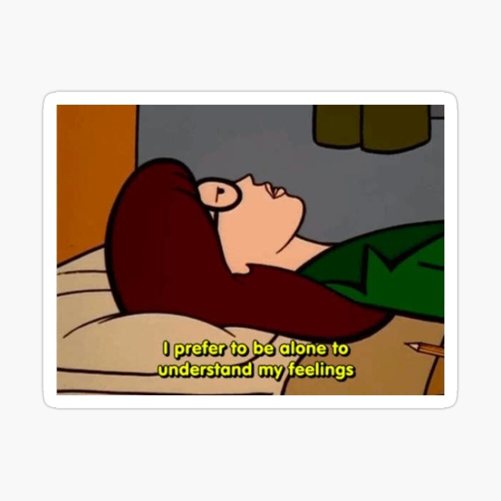 I PREFER TO BE ALONE - DARIA I PREFER TO BE ALONE - DARIA