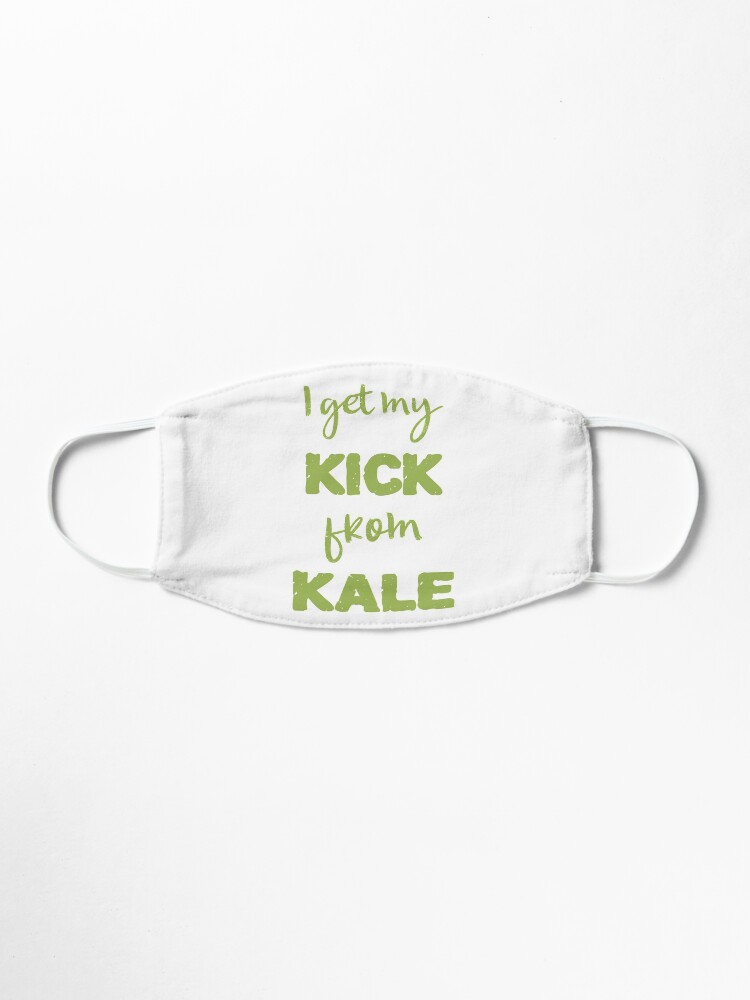 Alternate view of I Get My Kick From Kale Mask