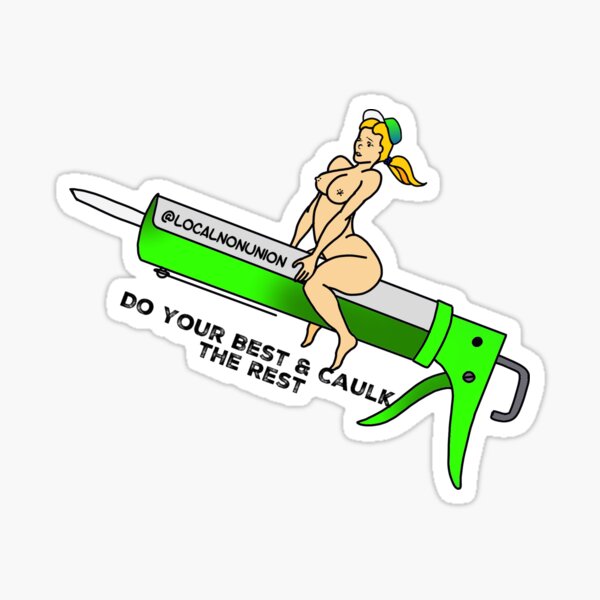 Caulking girl Sticker Sticker