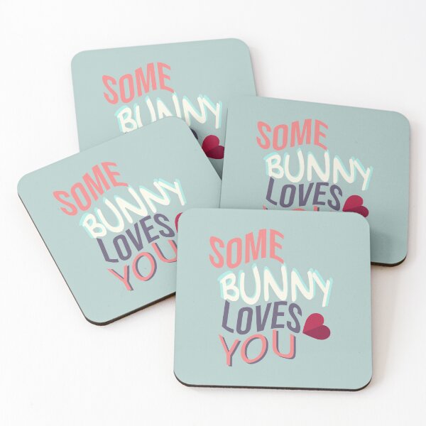 Item preview, Some bunny loves you designed and sold by Be Chill.
