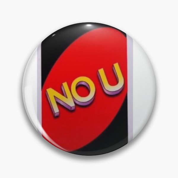 No U Uno Card Pin for Sale by Mumize