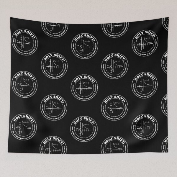 Item preview, Holy Shift Look Asymptote That Mother Function designed and sold by DzineMon.