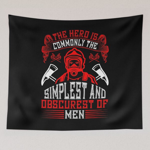 Item preview, The Hero Is Commonly The Simplest And Obscurest Of Men designed and sold by GoodVibeDesign.