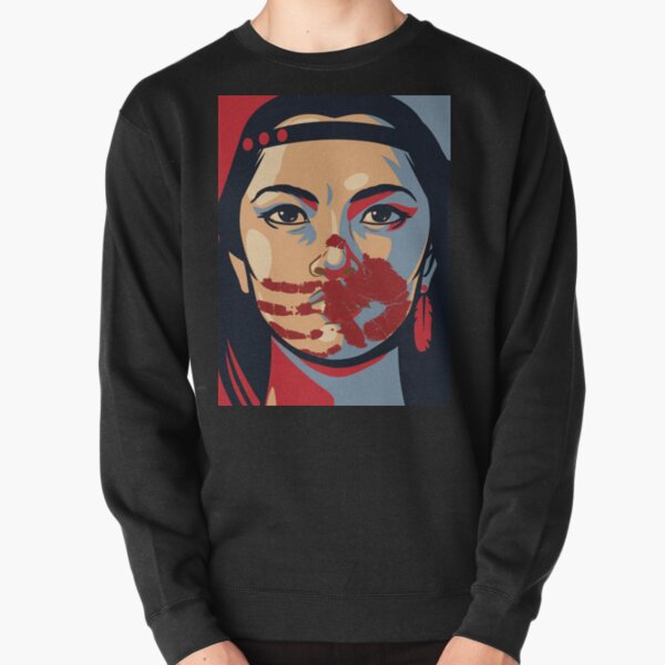 MMIW Awareness Native American Woman Artwork For The Missing and Murdered Indigenous Women Version 2 Pullover Sweatshirt