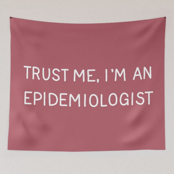 Item preview, Trust Me, I'm An Epidemiologist designed and sold by ValentinaHramov.