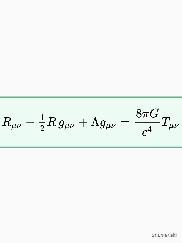 Einstein field equations EFE: General Theory of Relativity - Fundamental Interaction of Gravitation by znamenski