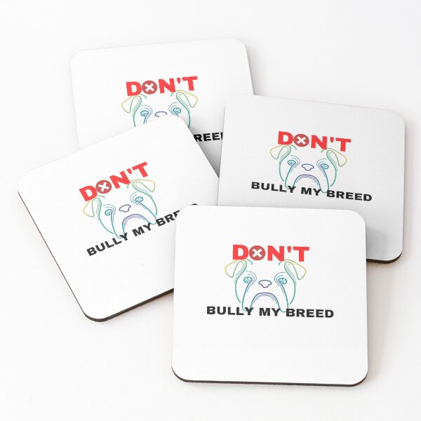 Item preview, Don’t bully my breed designed and sold by bonus24.