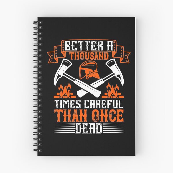Item preview, Better A Thousand Times Careful Than Once Dead designed and sold by GoodVibeDesign.